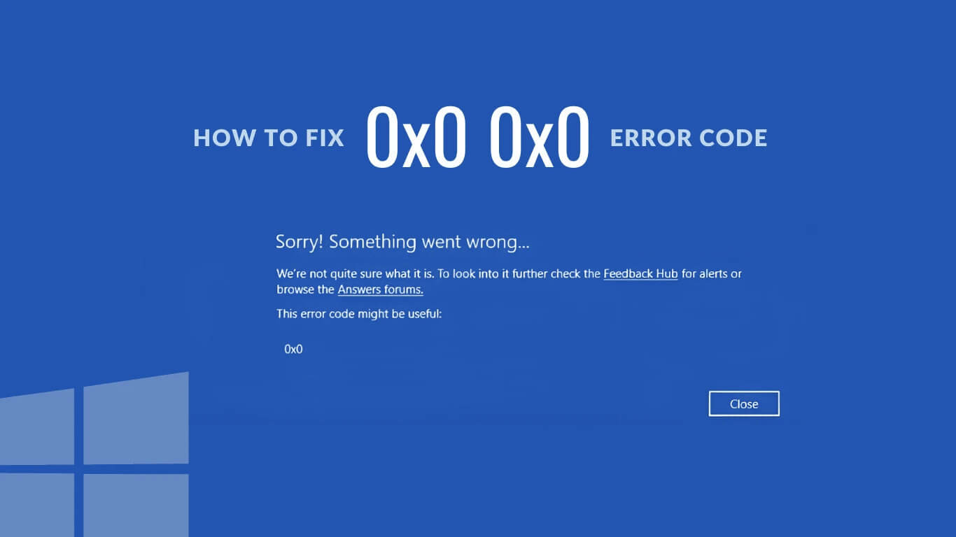 Windows Error 0x0 0x0