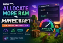 How to Allocate More RAM to Minecraft for Better Performance